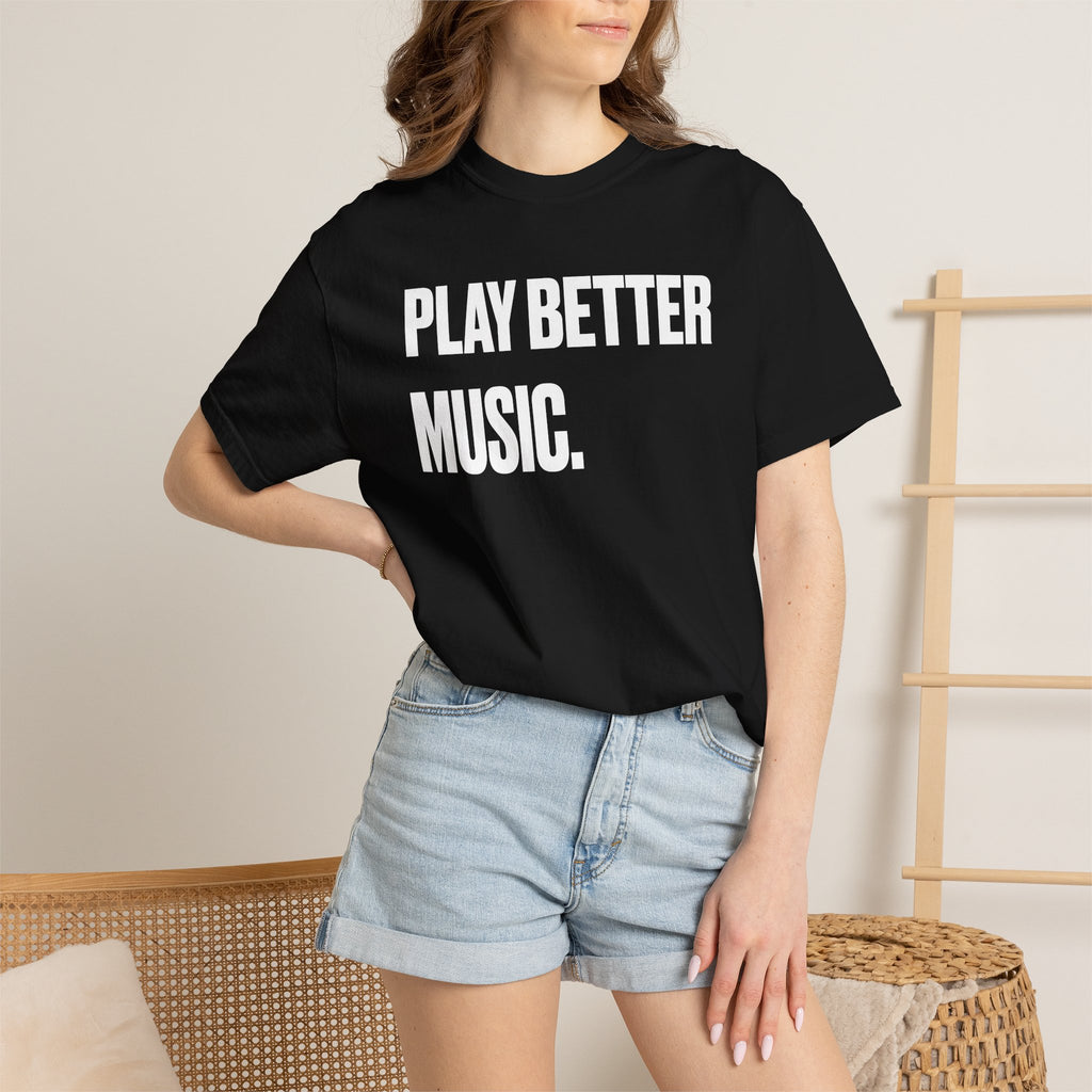 Good Ass House Music - Play Better Music Tee